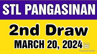 STL PANGASINAN RESULT TODAY 2ND DRAW MARCH 20 2024 5PM [upl. by Cul]