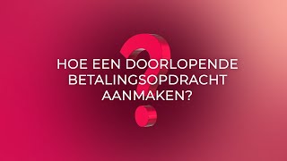 Belfius Mobile  Hoe een doorlopende betalingsopdracht aanmaken [upl. by Susanne]