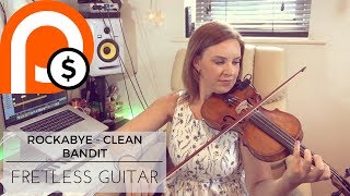 ROCKABYE BY CLEAN BANDIT  VIOLIN TUTORIAL VIDEO [upl. by Otilopih]