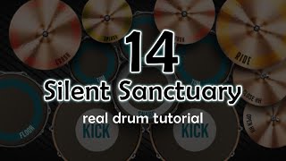 14 by Silent Sanctuary Real Drum Tutorial [upl. by Cyb]