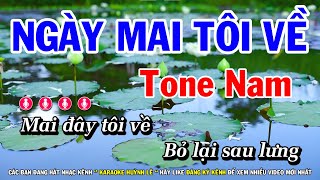 Karaoke Ngày Mai Tôi Về  Tone Nam Cm  Nhạc Sống Mới Huỳnh Lê [upl. by Bevvy809]