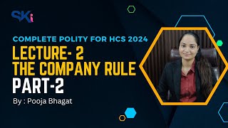 Polity Lecture 2  The Company Rule Part 2 Charter Act of 1793181318331853Polity for HCSHPPSC [upl. by Anerrol]