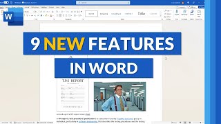 Top 9 new features in Microsoft Word for Winter 2022 [upl. by Eetsim]