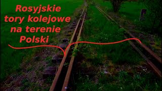 Rosyjskie tory na terenie Polski Nieczynna linia kolejowa nr 38 Bartoszyce  Głomno [upl. by Naig]