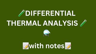 Differential thermal analysis  DTA  Analytical chemistry [upl. by Suivatnod]