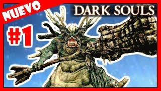 Dark Souls Remastered guia TUTORIAL Y SANTUARIO DE ENLACE  EP1 [upl. by Rudelson890]