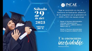 Graduación INCAE 2023 [upl. by Retsof]