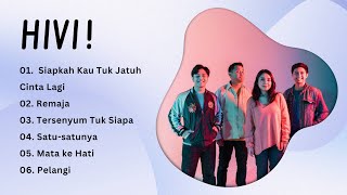 HIVI  PLAYLIST TEMAN KERJA  LAGU SANTAI AKHIR PEKAN [upl. by Madanhoj850]