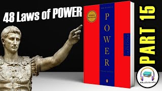 📚  The 48 Laws of Power by Robert Greene Full Audiobook Part 15 [upl. by Atikam335]