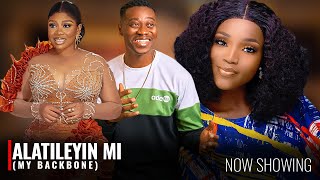 ALATILEYIN MI MY BACKBONE  A Nigerian Yoruba Movie Starring  Wunmi Toriola Lateef Adedimeji [upl. by Hannahc]