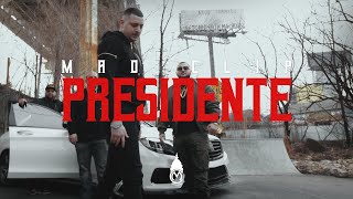 Mad Clip  Presidente  Official Music Video [upl. by Koal87]