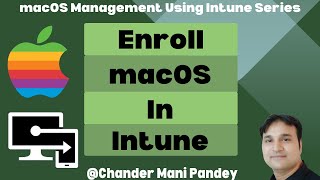 Enroll macOS device in Intune  MAC device enrollment using Intune [upl. by Cumine202]