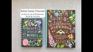 KATIE DAISY Planner  amp How to be a Wildflower Book [upl. by Niven311]