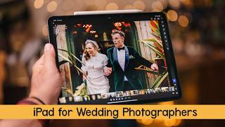 5 Ways to Use Your iPad as a Wedding Photographer [upl. by Netsyrc]