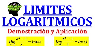 Limites LOGARÍTMICOS  DEMOSTRACIÓN y ejercicios resueltos [upl. by Htide]