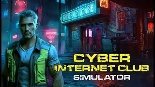 CYBER INTERNET CLUB SIMULATOR  Dont try stealing my PC Hey you [upl. by Nawoj]