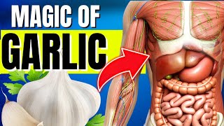 What Happens to Your Body When You Eat Garlic Every Day [upl. by Odelet]