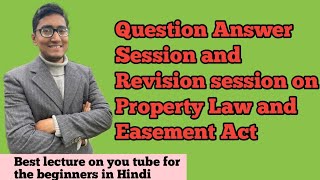 Transfer of Property Act1882 TPA  property law  revision session  question answer session  LWT [upl. by Dorsy]