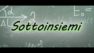 Sottoinsiemi [upl. by Katt]