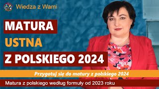 Matura ustna z polskiego 2024 Jak się lepiej przygotować [upl. by Anelac]