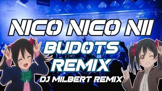 NICO NICO NII TikTok Viral  BUDOTS REMIX   Dj Milbert Remix [upl. by Nylynnej]