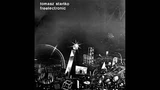 Tomasz Stańko  Kwa Kwa Poland Eclectic Jazz LoFi Ambient 1986 [upl. by Hakeber]