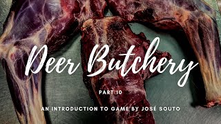 Butchers Bounty Turning Deer into Dollars with Jose Soutos Game Food Masterclass [upl. by Sabba]