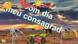 Bom dia meu consagrado [upl. by Clova]