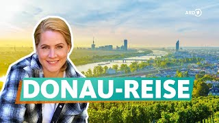 Entlang der Donau – Von Passau nach Wien  ARD Reisen [upl. by Annuahsal]