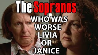 Who Was Worse Livia or Janice  Soprano Theories [upl. by Bixler48]