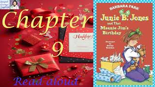 Junie B Jones and that Meanie Jims Birthday by Barbara Park  chapter 9  Read aloud [upl. by Fraser]