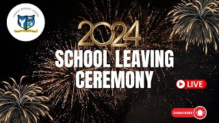 School Leaving Ceremony 2024  quotEmpowered by Purpose Make an Impact Leave a Legacyquot [upl. by Vano]