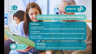 Webinar Ética e Deontologia [upl. by Christabella]