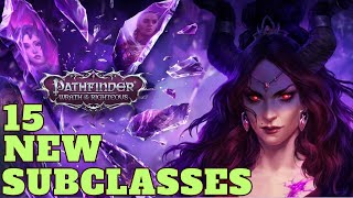 Pathfinder WotR  Ranking All 15 New Subclasses [upl. by Scriven]