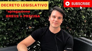 DECRETO LEGISLATIVO definizione e iter legislativo [upl. by Stefanie822]