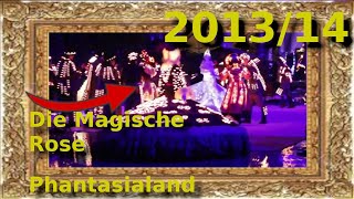 Phantasialand  Die Magische Rose 20132014 [upl. by Sirap]