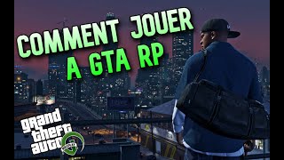 Comment jouer a GTA5 RP  Et comment rejoindre un serveur GTA 5 RP FR [upl. by Bose]