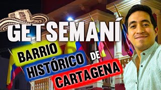 🇨🇴 Getsemaní Barrio histórico de Cartagena 🇨🇴 [upl. by Jaffe]