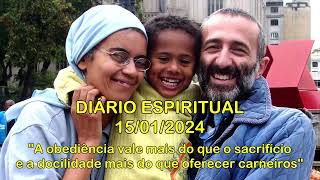 DIÁRIO ESPIRITUAL MISSÃO BELÉM  15012024  1Sm 151623 [upl. by Enivid]