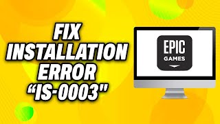 How To Fix Epic Games Installation Error IS 0003 Could not create directory on PC 2024 [upl. by Eitsirc]