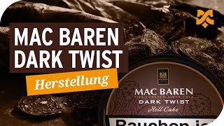 Gedrehter Pfeifentabak Mac Baren Dark Twist in der Herstellung [upl. by Dloreh]