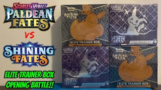 PALDEAN FATES vs SHINING FATES Elite Trainer Box Pokemon Card Opening Battle [upl. by Ttelrahc896]