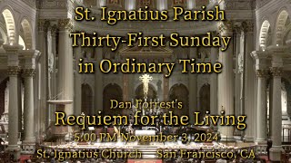 St Ignatius Parish l Requiem 5 PM 11324 [upl. by Buckler87]