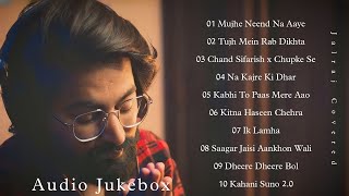 Top 10 Old Cover Song  Cover Jukebox  JalRaj  BEST SONGS COLLECTION  The Marvel  Iztiraar Lofi [upl. by Eat]