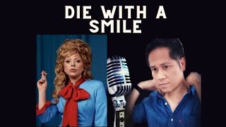 Die With A Smile  Karaoke  Male Part Only  Lady Gaga and Bruno Mars [upl. by Reggi520]