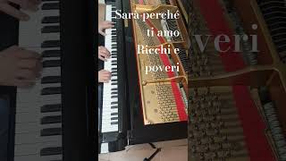 SARÀ PERCHÉ TI AMO RICHI E POVERI PIANO COVER shorts [upl. by Cence]