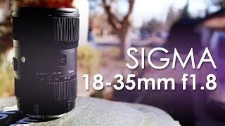 Sigma 1835mm f18 Review and Sample Footage [upl. by Liagibba878]