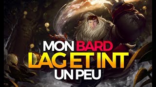 MON BARD LAG ET INT UN PEU  Twitch ADC Ranked Challenger [upl. by Zeitler302]