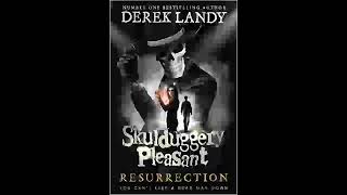 Resurrection Book 10 Skulduggery Pleasant Derek Landy  Part 2 [upl. by Ayotahc]