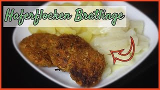 HAFERFLOCKEN BRATLINGE  vegan  schnell knusprig variabel amp super lecker [upl. by Berneta]